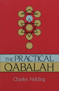 Title: The Practical Qabalah, Author: Charles Fielding