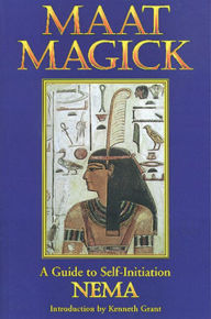 Title: Maat Magick: A Guide to Self-Initiation, Author: Nema Nema