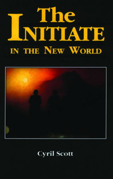 The Initiate in the New World