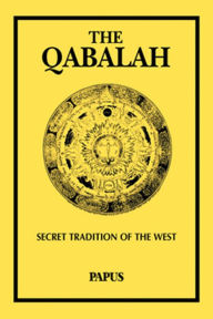 Title: The Qabalah: Secret Tradition of the West, Author: Papus