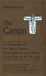 Alternative view 1 of The Canon: An Exposition of the Pagan Mystery Perpetuated in the Cabala As the Rule of All Arts