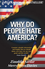 Title: Why Do People Hate America?, Author: Ziauddin Sardar