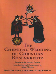 Title: The Chemical Wedding of Christian Rosenkreutz, Author: Joscelyn Godwin