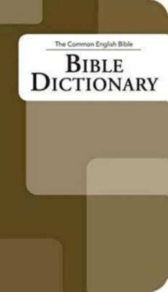 The Common English Bible: Bible Dictionary