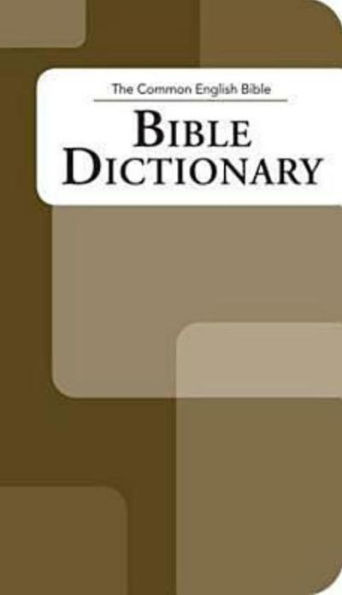The Common English Bible: Bible Dictionary