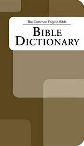 The Common English Bible: Bible Dictionary