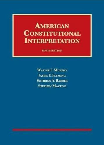 American Constitutional Interpretation / Edition 5