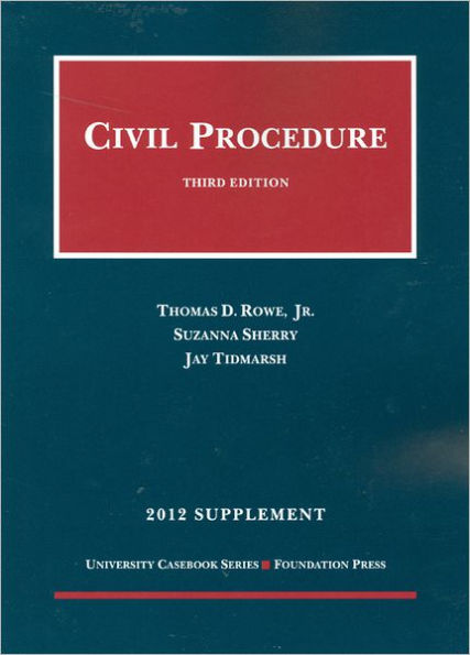 Civil Procedure 3D, 2012 Supplement