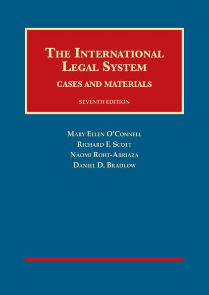 The International Legal System: Cases and Materials / Edition 7