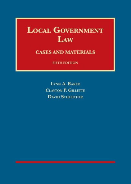 Local Government Law, Cases and Materials / Edition 5