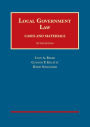 Local Government Law, Cases and Materials / Edition 5