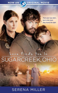 Title: Love Finds You in Sugarcreek, Ohio, Author: Serena B. Miller