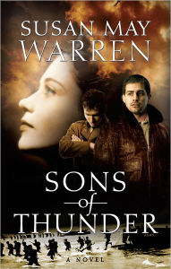 Title: Sons of Thunder, Author: Susan May Warren