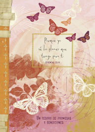 Title: Porque Yo Se Los Planes Que Tengo Para Ti: Un Tesoro De Promesas Y Bendiciones, Author: Ellie Claire