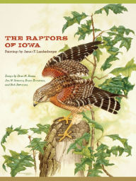 Title: The Raptors of Iowa, Author: Dean M Roosa