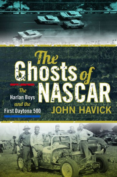 The Ghosts of NASCAR: The Harlan Boys and the First Daytona 500