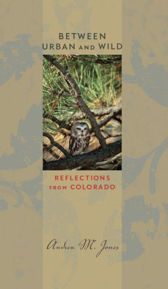 Between Urban and Wild: Reflections from Colorado