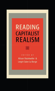 Title: Reading Capitalist Realism, Author: Leigh Claire La Berge