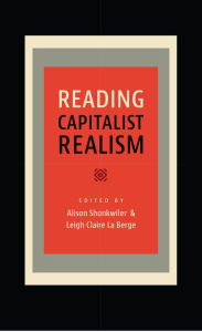 Title: Reading Capitalist Realism, Author: Leigh Claire La Berge