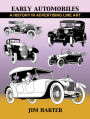 Early Automobiles: A History in Advertising Line Art, 1890-1930