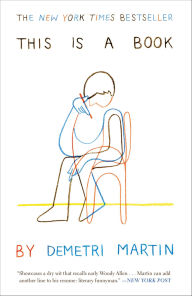 Title: This Is a Book, Author: Demetri Martin
