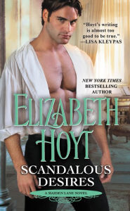 Title: Scandalous Desires (Maiden Lane Series #3), Author: Elizabeth Hoyt
