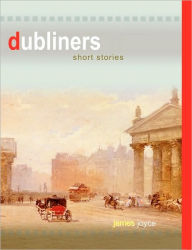 Title: Dubliners, Author: James Joyce