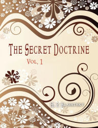 Title: The Secret Doctrine: Vol 1, Author: H P Blavatsky