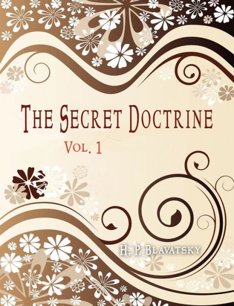 The Secret Doctrine: Vol 1