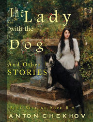 Title: The Lady with the Dog, Author: Constance Garnett