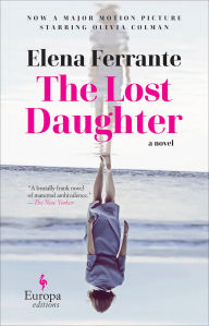 Title: The Lost Daughter, Author: Elena Ferrante