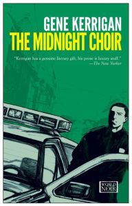 Title: The Midnight Choir, Author: Gene Kerrigan