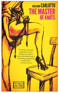 Title: The Master of Knots, Author: Massimo Carlotto