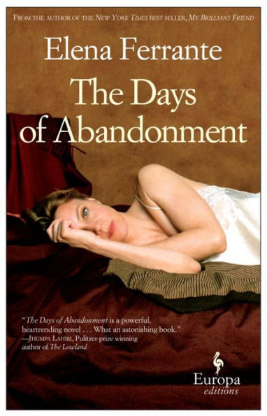 The Days of Abandonment (10th Anniversary Edition)