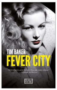 Title: Fever City, Author: Tim Baker