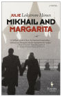 Mikhail and Margarita