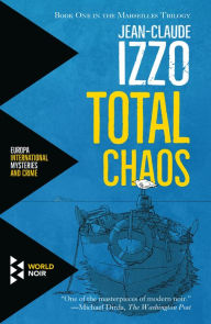 Title: Total Chaos, Author: Jean-Claude Izzo