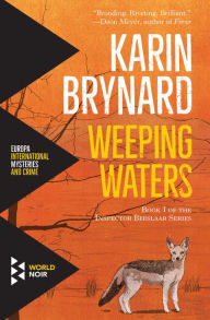 Title: Weeping Waters, Author: Karin Brynard