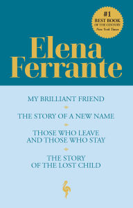 Title: The Neapolitan Novels Boxed Set, Author: Elena Ferrante