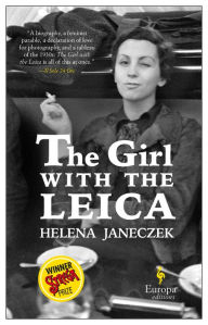 Title: The Girl with the Leica, Author: Helena Janeczek