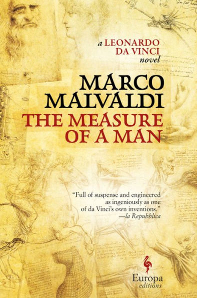 The Measure of a Man: A Novel of Leonardo da Vinci