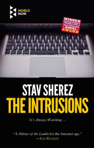 Title: The Intrusions, Author: Stav Sherez