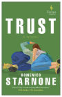 Trust: A Novel