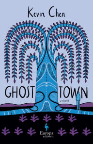 Title: Ghost Town, Author: Kevin Chen