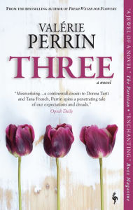 Title: Three, Author: Valérie Perrin