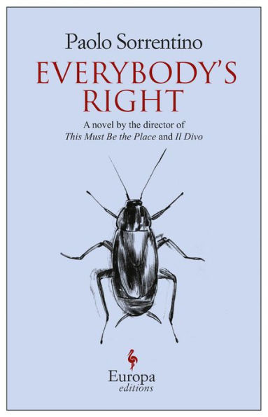Everybody's Right: A Novel