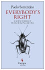 Everybody's Right: A Novel