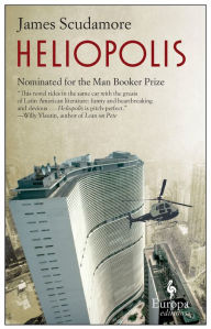 Title: Heliopolis, Author: James Scudamore