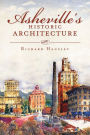 Asheville's Historic Architecture