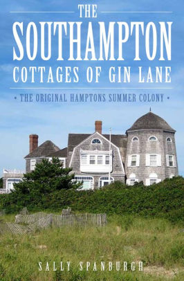 The Southampton Cottages Of Gin Lane The Original